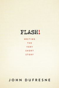 Book Cover for Flash! by John Dufresne