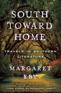 Book Cover for South Toward Home by Margaret Eby