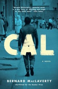 Book Cover for Cal by Bernard MacLaverty