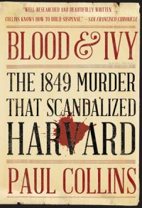 Book Cover for Blood & Ivy by Paul Collins