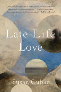 Book Cover for Late-Life Love by Susan Gubar