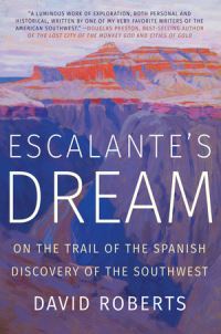 Book Cover for Escalante's Dream by David Roberts