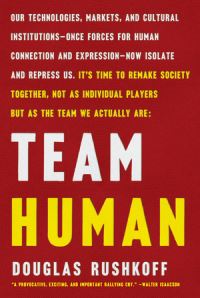Book Cover for Team Human by Douglas Rushkoff