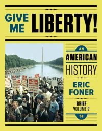Book Cover for Give Me Liberty! Volume 2 From 1865 by Eric Foner