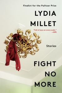 Book Cover for Fight No More by Lydia Millet