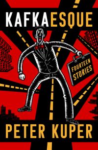 Book Cover for Kafkaesque by Peter Kuper
