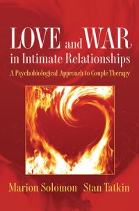 Book Cover for Love and War in Intimate Relationships by Marion Fried Solomon, Stan Tatkin
