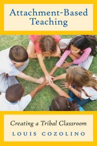 Book Cover for Attachment-Based Teaching by Louis J Cozolino