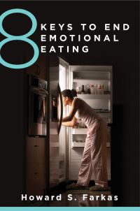Book Cover for 8 Keys to End Emotional Eating by Howard Farkas