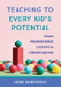 Book Cover for Teaching to Every Kid's Potential by M Layne Kalbfleisch