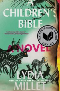 Book Cover for A Children's Bible by Lydia Millet