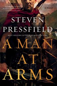 Book Cover for A Man at Arms by Steven Pressfield