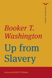 Book Cover for Up from Slavery by Booker T Washington