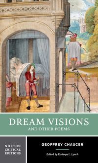Book Cover for Dream Visions and Other Poems by Geoffrey Chaucer, Kathryn L Lynch