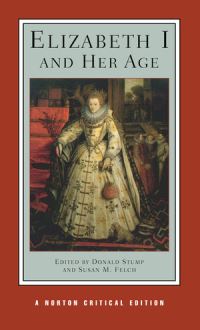Book Cover for Elizabeth I and Her Age by Donald V Stump, Susan M Felch