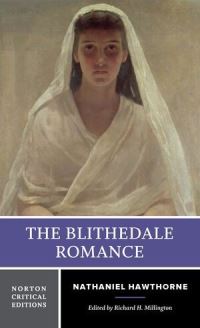 Book Cover for The Blithedale Romance by Nathaniel Hawthorne, Richard H Millington