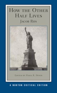Book Cover for How the Other Half Lives by Jacob A Riis, Hasia R Diner