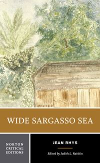 Book Cover for Wide Sargasso Sea by Jean Rhys, Charlotte Brontë, Judith L Raiskin