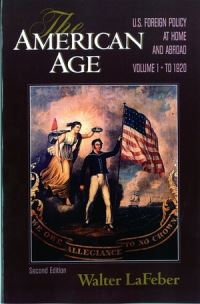 Book Cover for The American Age by Walter LaFeber