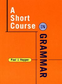Book Cover for A Short Course in Grammar by Paul J Hopper