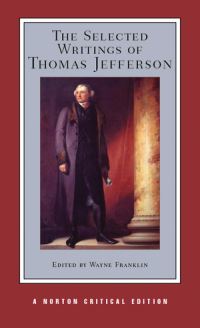 Book Cover for The Selected Writings of Thomas Jefferson by Thomas Jefferson, Wayne Franklin