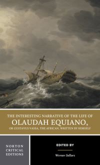 Book Cover for The Interesting Narrative of the Life of Olaudah Equiano, or Gustavus Vassa, the African by Olaudah Equiano, Werner Sollors