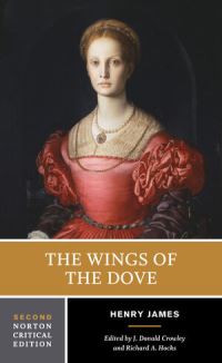 Book Cover for The Wings of the Dove by Henry James, J Donald Crowley, Richard A Hocks