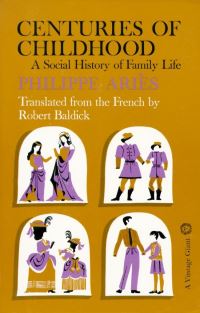 Book Cover for Centuries of Childhood by Philippe Ariès