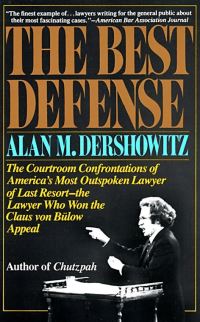 Book Cover for The Best Defense by Alan M Dershowitz