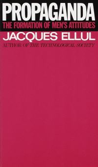 Book Cover for Propaganda by Jacques Ellul