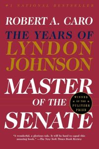 Book Cover for Master of the Senate (Pulitzer Prize Winner) by Robert A Caro