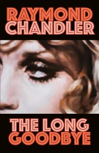Book Cover for The Long Goodbye by Raymond Chandler