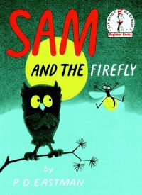 Book Cover for Sam and the Firefly by P D Eastman