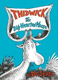 Book Cover for Thidwick the Big-Hearted Moose by Seuss