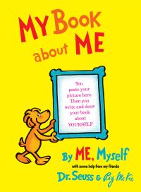 Book Cover for My Book About Me By ME Myself by Dr Seuss
