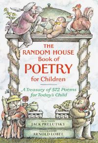 Book Cover for The Random House Book of Poetry for Children by Jack Prelutsky, Arnold Lobel