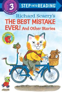 Book Cover for The Best Mistake Ever! And Other Stories by Richard Scarry