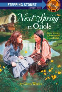 Book Cover for Next Spring an Oriole by Gloria Whelan, Pamela Johnson