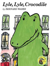 Book Cover for Lyle, Lyle, Crocodile by Bernard Waber