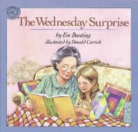 Book Cover for The Wednesday Surprise by Eve Bunting