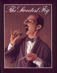 Book Cover for The Sweetest Fig by Chris Van Allsburg