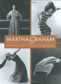 Book Cover for Martha Graham, a Dancer's Life by Russell Freedman