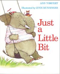 Book Cover for Just a Little Bit by Ann Tompert