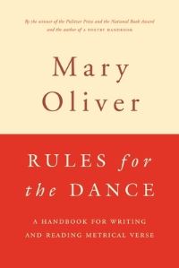 Book Cover for Rules for the Dance by Mary Oliver