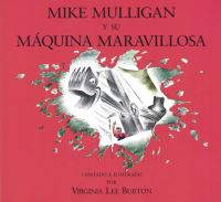 Book Cover for Mike Mulligan Y Su Máquina Maravillosa by Virginia Lee Burton