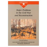 Book Cover for Major Problems in the Civil War and Reconstruction by Michael Perman