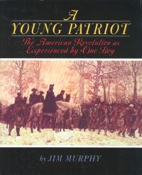 Book Cover for A Young Patriot by Jim Murphy