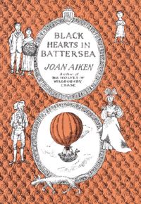 Book Cover for Black Hearts in Battersea by Joan Aiken