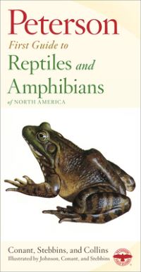 Book Cover for Peterson First Guide to Reptiles and Amphibians by Robert C Stebbins, Roger Tory Peterson, Roger Conant