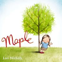 Book Cover for Maple by Lori Nichols